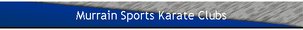 Murrain Sports Karate Clubs