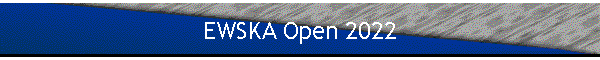 EWSKA Open 2022
